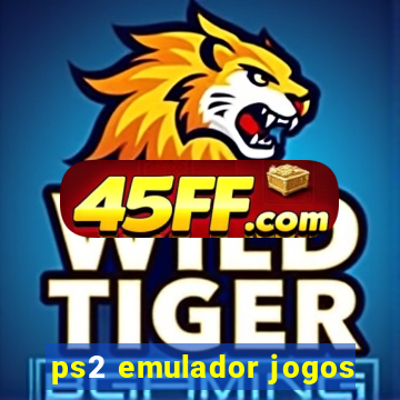 ps2 emulador jogos
